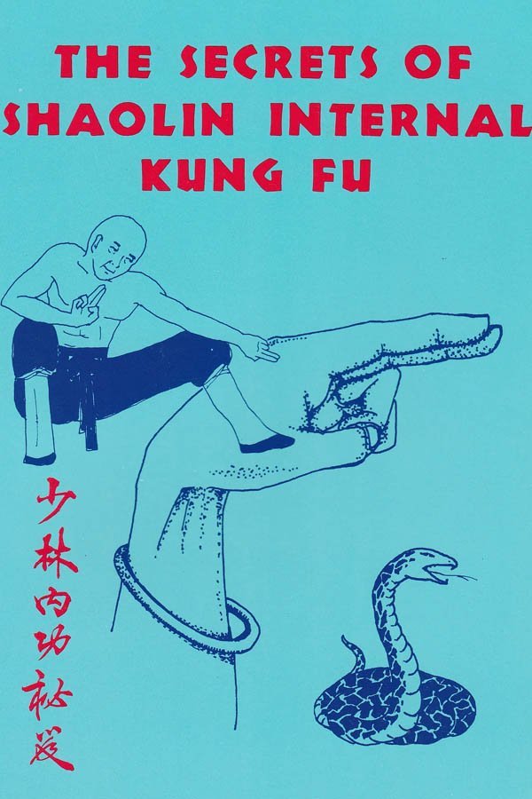 H. C. Chao. - Secrets of Shaolin Internal Kung Fu