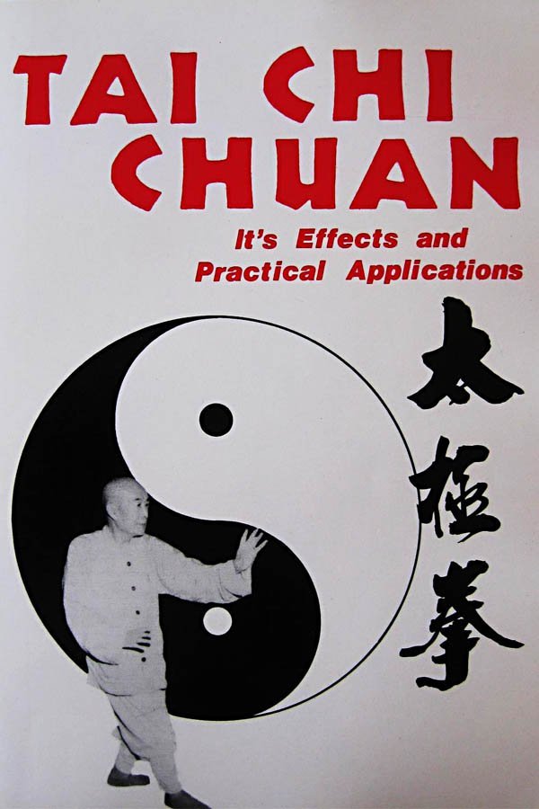 H. C. Chao. - Tai Chi Chuan: It's Effects and Practical Applications.